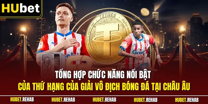 Thứ Hạng Của Giải Vô Địch Bóng Đá Châu Âu Chi Tiết Nhất 2 Tổng hợp chức năng nổi bật của thứ hạng của giải vô địch bóng đá tại châu Âu